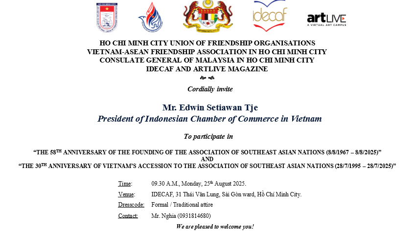 HO CHI MINH CITY UNION OF FRIENDSHIP ORGANISATIONS VIETNAM-ASEAN FRIENDSHIP ASSOCIATION IN HO CHI MINH CITY CONSULATE GENERAL OF MALAYSIA IN HO CHI MINH CITY IDECAF AND ARTLIVE MAGAZIN